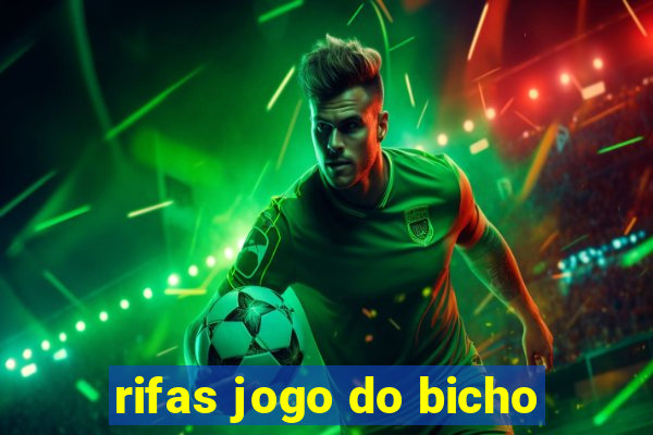 rifas jogo do bicho